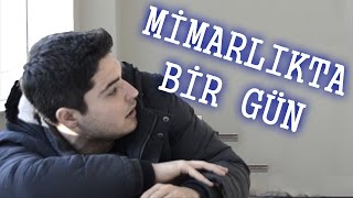 Mimarlıkta Bir Gün [upl. by Llarret]