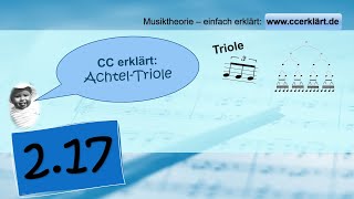 Musiktheorie einfach erklärt 217  Die Triole  Achteltriole wwwccerklärtde [upl. by Normalie]