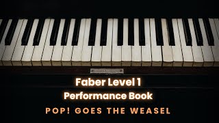 Pop Goes the Weasel  Faber 1  Performance Book [upl. by Assenav]