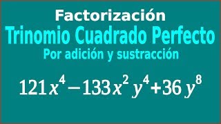 Trinomio Cuadrado Perfecto por Adición y Sustracción No20 Factorización [upl. by Anujra885]