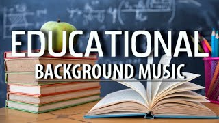 Educational Background Music  Education Background Music [upl. by Colp934]