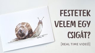 Festünk együtt csigát  Real time videó [upl. by Ik]