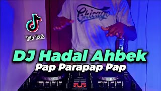 DJ HADAL AHBEK SLOW  ISSAM ALNAJJAR TIKTOK REMIX TERBARU FULL BASS 2021  PAP PARAPAP PAP [upl. by Dnar]