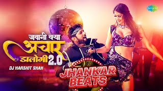 जवानी क्या आचार दलोगी 20  Jawani Kya Achar Dalogi 20  Jhankar Beats  Neelkamal Singh [upl. by Jemima236]