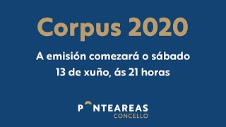 Corpus Ponteareas 2020 [upl. by Petuu]