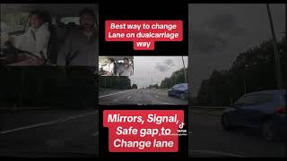 Best way to change lane on dual carriageway MSPSL routine Advanced driving tuition [upl. by Birdie]