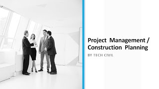 Project Management amp Construction Planning  Construction tips [upl. by Dow]