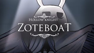 Hollow knight ZoteboaT  Announcement Trailer [upl. by Yniar]