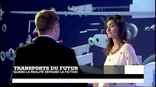 Transports du futur  quand la réalité dépasse la fiction  Tech24 [upl. by Grenville]