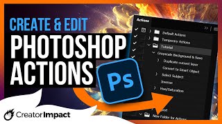 Photoshop Actions Tutorial Create amp Edit Actions [upl. by Aneehsat]