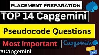 Top 14 Capgemini Pseudocode Questions [upl. by Revlis]