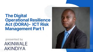 The Digital Operational Resilience Act DORA ICT Risk Management Part 1 [upl. by Martina]