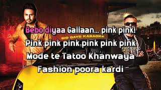 Bebo Pink Pink  KARAOKE  Alfaaz Yo Yo Honey Singh [upl. by Iatnohs]