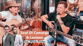 Zezé Di Camargo amp Luciano  Preciso Ser Amado  Faz Mais Uma Vez Comigo Feat Marcos Pontes [upl. by Lud130]