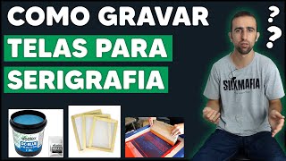 DICAS DE SERIGRAFIA COMO GRAVAR E REVELAR TELA  MATRIZ [upl. by Siana42]