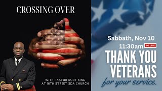 SERMON  Dr Kurt King  Veterans Day Weekend [upl. by Aysab394]