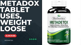 Metadetox Tablet Uses In Urdu  Metadetox Tablet Side Effects  Metadetox Tablet For Weight Loss [upl. by Dorsman977]