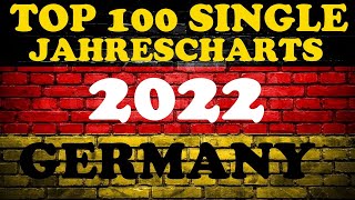 TOP 100 Single Jahrescharts Deutschland 2022  YearEnd Single Charts Germany 2022  ChartExpress [upl. by Mcdade]