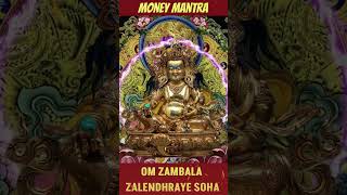 MONEY MANTRA OM ZAMBALA ZALENDHRAYE SOHAPOWERFUL MANTRA FOR MONEY [upl. by Eenej80]