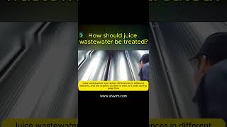 How should juice factory wastewater be treated Juice FactoryBeverage Factory Watertreatment [upl. by Aimal]