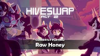 HIVESWAP Act 2 OST – 5 Raw Honey [upl. by Veneaux]