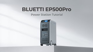 BLUETTI EP500Pro  Unboxing amp First Use [upl. by Ulund]