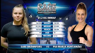 CAGE 61 SANI BRÄNNFORS vs PIAMARJA HUHTAMÄKI Complete MMA Fight [upl. by Asillim]