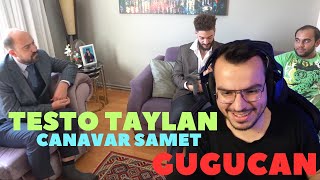 Gugucan Testo Taylan CANAVAR SAMET Ev Ziyaretini İZLİYOR jahreinboss testotaylan oğuzhanalpdoğan [upl. by Ocsicnarf]