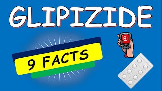 Glipizide tablets 5 mg and 10 mg  9 FACTS to Know Before Use [upl. by Einwat67]