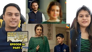 EhdeWafa Episode 10 Part 1 [upl. by Prouty]