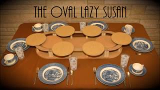 The Oval Lazy Susan [upl. by Oleta]