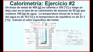 Calorimetría ejercicio 2 calorímetro [upl. by Hatty187]