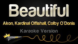 Akon Kardinal Offishall Colby ODonis  Beautiful Karaoke Version [upl. by Esinyl]