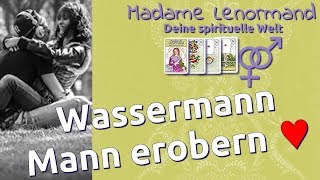 Wassermann Mann erobern  Sternzeichen Wassermann  Liebe amp Partnerschaft [upl. by Asnarepse]