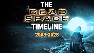 Dead Space 20082023  Timeline and History [upl. by Micheline704]