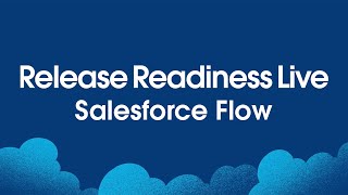 Salesforce Flow Winter 25 Release Readiness Live [upl. by Ramu]