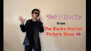 ‘Hot Patootie’ from The Rocky Horror Picture Show [upl. by Klump625]