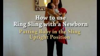 How to put Newborn Infant in a Baby Ring Sling in the Upright Position [upl. by Nitsyrc590]