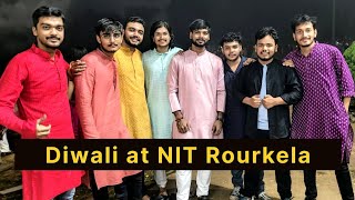 Diwali Celebration at NIT Rourkela 🎉  Vlog [upl. by Allimaj933]