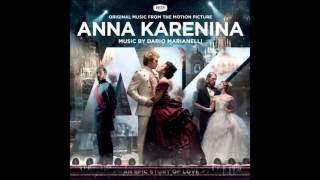 Anna Karenina Soundtrack  Anna Karenina Suite  Dario Marianelli [upl. by Trumaine]