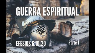 Guerra Espiritual Efésios 61020  Parte 1  Rev Frank Brito [upl. by Idona]