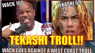 WACK 100 REACTS TO TROLL ABOUT TEKASHI 69 INTERVIEW amp SNITCHING ON CLUBHOUSE 👀👀🔥🔥😒😒 [upl. by Pacificas]