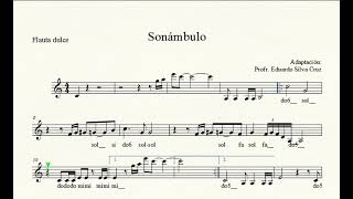 Sonámbulo partitura [upl. by Aramoix487]