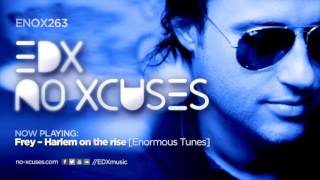 EDX  No Xcuses Episode 263 [upl. by Vanden]