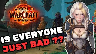 Should WoW Players Blame The quotBad Playersquot [upl. by Hehre]