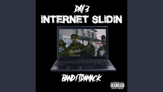 Internet Sliding feat Banditdamack [upl. by Stich]