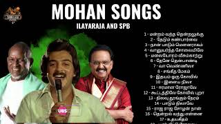 Mohan Songs 💕 Ilayaraja and Spb ❤️ Best Tamil Songs  Melody Songs Tamil [upl. by Euk]