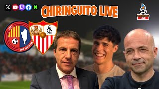 🏆⚽️ OLOT  SEVILLA  Chiringuito Live [upl. by Eimerej]