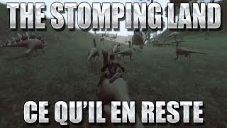 The Stomping Land  Ce quil en reste [upl. by Ailis]