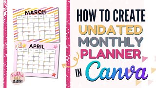 How to create an undated monthly planner in Canva [upl. by Htebizile]